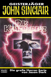 Dark, Jason — [John Sinclair TB 192] • Das Keltenkreuz