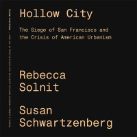 Rebecca Solnit — Hollow City