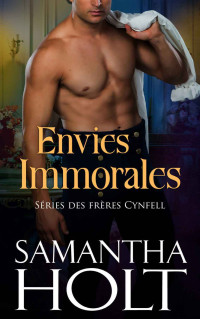 Samantha Holt — Envies Immorales