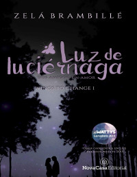 Zelá Brambillé — Luz de luciérnaga