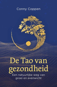 Conny Coppen — De Tao van gezondheid