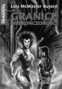 Bujold Lois McMaster — Granice nieskończoności