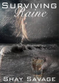 Surviving Raine — Savage Shay