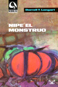 Darrell T. Langart — Nipe el monstruo