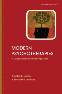 Jones, Stanton L.;Butman, Richard E.; — Modern Psychotherapies