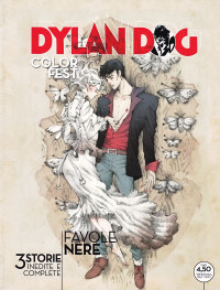 Alberto Pagliaro & Annalisa Leoni  — Dylan Dog Color Fest #19: Favole Nere