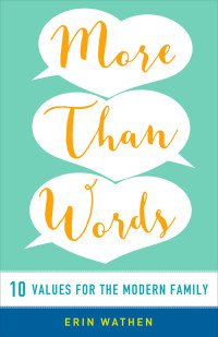 Erin Wathen; — More Than Words