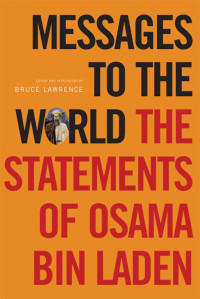 Osama bin Laden; & James Howarth — Messages to the World