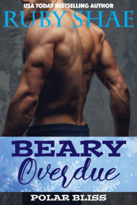 Ruby Shae — Beary Overdue