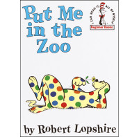 Lopshire, Robert — Put Me in the Zoo