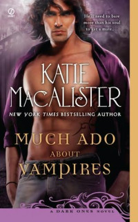 Katie MacAlister — Much Ado About Vampires