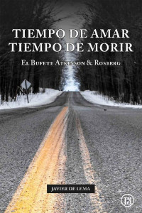 Javier de Lema — Tiempo de amar tiempo de morir