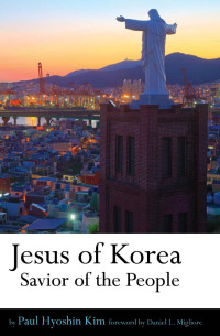 Paul Hyoshin Kim — Jesus of Korea