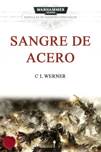 C. L. Werner — Sangre de Acero