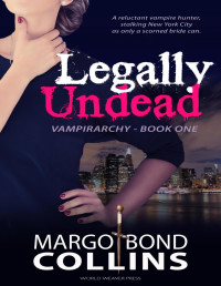 Margo Bond Collins — Legally Undead