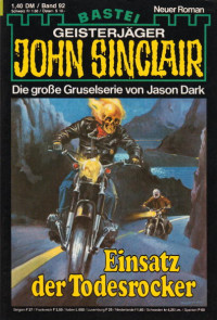 Dark, Jason — [John Sinclair 0092] • Einsatz der Todesrocker