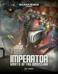 Gav Thorpe — Imperator: Wrath of the Omnissiah