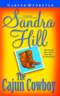 Sandra Hill — The Cajun Cowboy