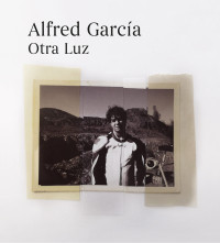 Alfred García — Otra luz