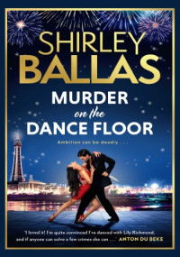 Shirley Ballas — Murder on the Dance Floor