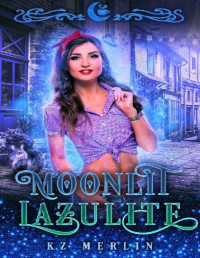 KZ Merlin & Moon Dust Library — Moonlit Lazulite: A Small Town Unique Shifter Romance (Moonlit Falls Book 12)