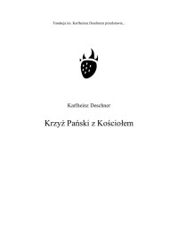 Karlheinz Deschner — Karlheinz Deschner - Krzyż Pański z Kościołem