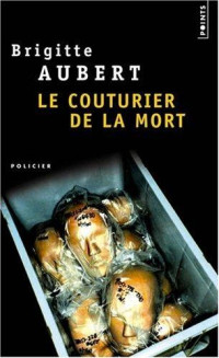 Brigitte Aubert — Le couturier de la mort