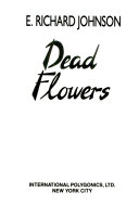 Emil Richard Johnson — Dead Flowers