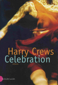Crews Harry [Crews Harry] — Crews Harry - 1998 - Celebration