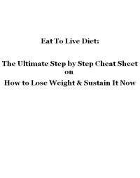 Michaels, Samantha — Eat To Live Diet