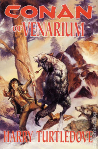 Harry Turtledove — Conan of Venarium