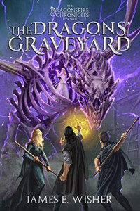 James E. Wisher — The Dragons' Graveyard