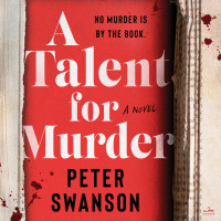 Peter Swanson — A Talent for Murder - Henry Kimball #03