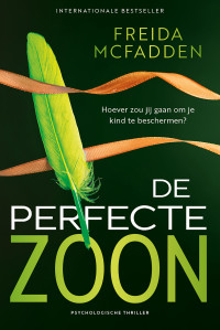 Freida McFadden — De perfecte zoon