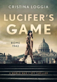 Cristina Loggia — Lucifer's Game