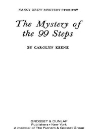 Carolyn G. Keene — The Mystery of the 99 Steps