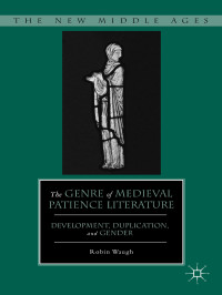 Robin Waugh — The Genre of Medieval Patience Literature