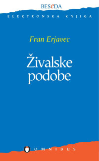 Fran Erjavec — Zivalske podobe
