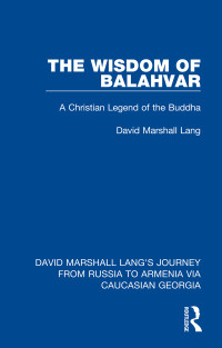 David Marshall Lang; — The Wisdom of Balahvar