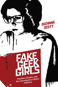 Suzanne Scott — Fake Geek Girls