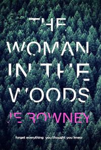 J. E. Rowney — The woman in the woods