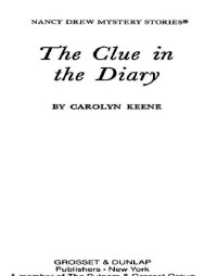Carolyn G. Keene — The Clue in the Diary