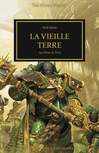 Nick Kyme — La Vieille Terre