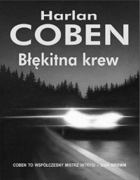 COBEN HARLAN — Blekitna krew