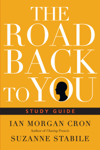 Ian Morgan Cron, Suzanne Stabile & Suzanne Stabile — The Road Back to You Study Guide