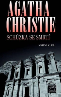 Christie Agatha — Schůzka se smrtí