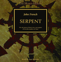 John French — Serpent