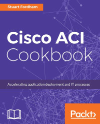 Desconocido — Cisco ACI Cookbook