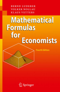 Bernd Luderer & Volker Nollau & Klaus Vetters — Mathematical Formulas for Economists