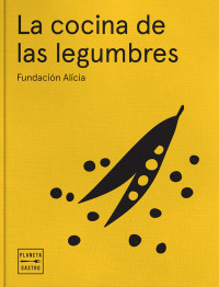 Fundación Alícia — La cocina de las legumbres